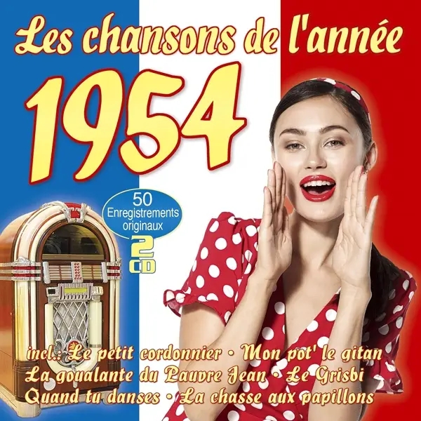 Album artwork for Les Chansons De L'Annee 1954 by Various