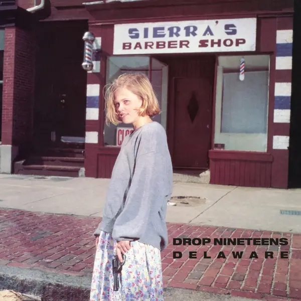 Album artwork for Delaware by Drop Nineteens