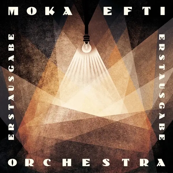 Album artwork for Erstausgabe by Moka Efti Orchestra
