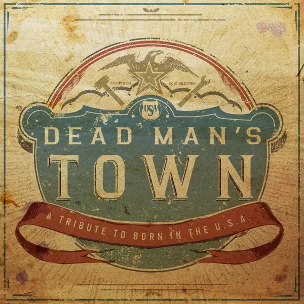Album artwork for Dead man's Town: A Tribute to Born in the U.S.A by Various