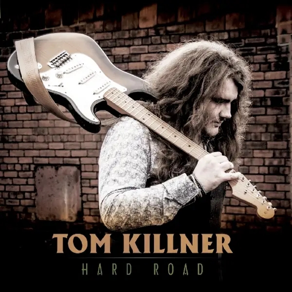 Album artwork for Hard Road by Tom Killner