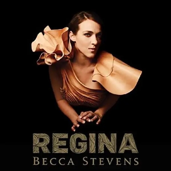 Album artwork for Regina by Becca Stevens