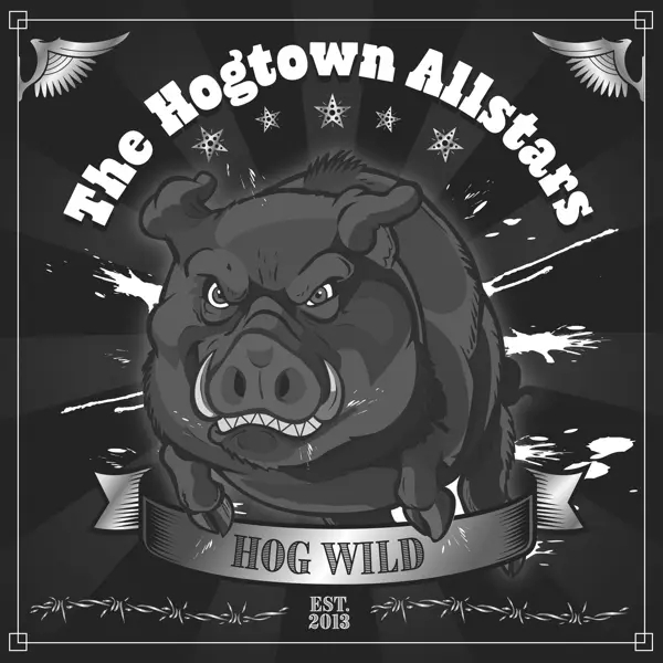 Album artwork for Hog Wild by Hogtown Allstars