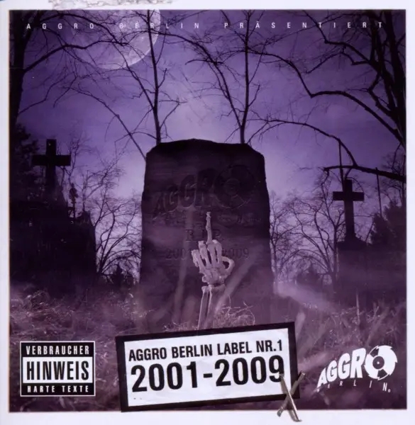 Album artwork for Aggro Berlin Label Nr.1 2001-2009 X by Various