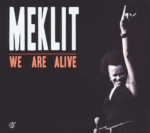 Album artwork for We Are Alive by Meklit