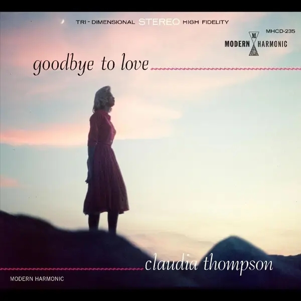 Album artwork for Goodbye To Love by Claudia Thompson