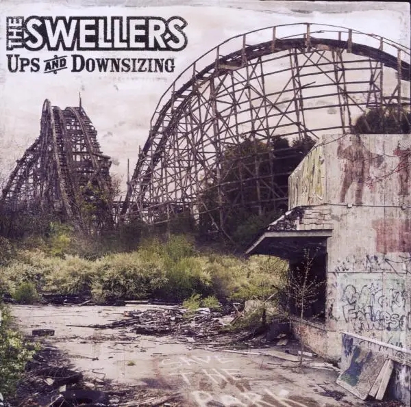 Album artwork for Ups And Downsizing by The Swellers