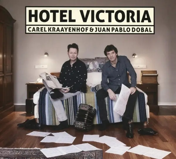 Album artwork for Hotel Victoria by Carel/Dobal,Juan Pablo Kraayenhof