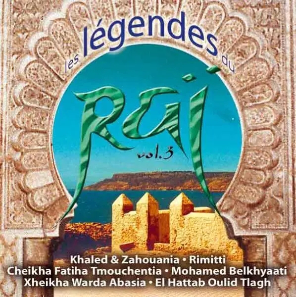 Album artwork for Les Legendes Du Rai 3 by Various