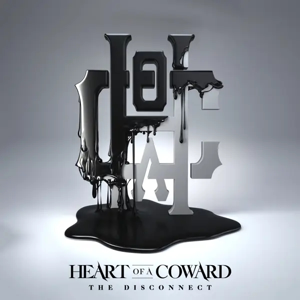 Album artwork for The Disconnect by Heart Of A Coward