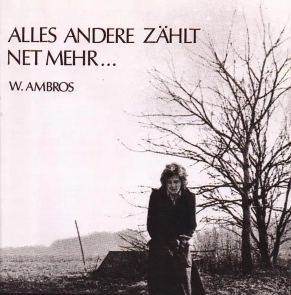 Album artwork for Alles Andere Zählt Net Mehr by Wolfgang Ambros