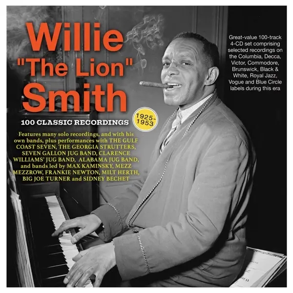 Album artwork for 100 Classic Recordings 1925-53 by Willie "The Lion" Smith