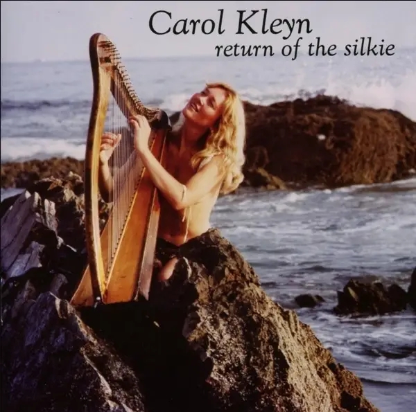 Album artwork for Return Of The Silkie by Carol Kleyn