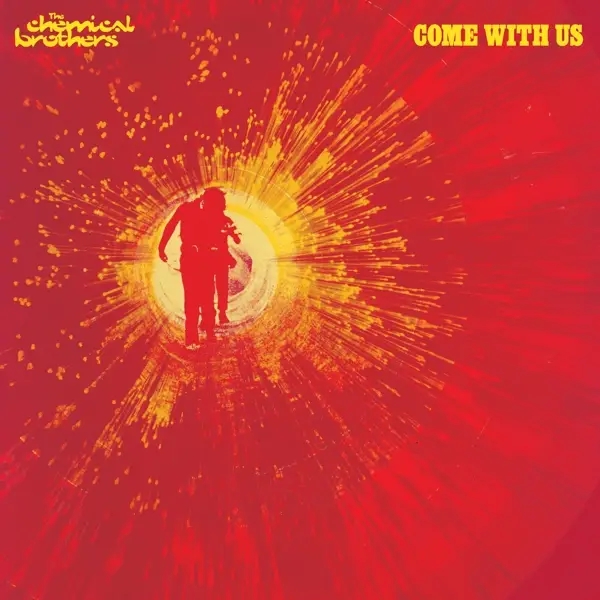 Album artwork for Come With Us by Chemical Brothers