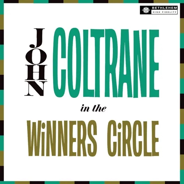 Album artwork for In The Winner's Circle by John Coltrane
