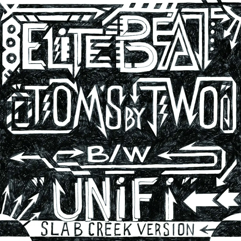 Album artwork for Tom's By 2 / UniFi (Slab Creek Version) by Elite Beat