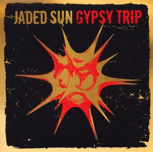 Album artwork for Gypsy Trip by Jaded Sun