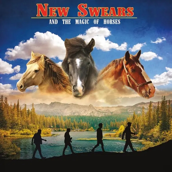 Album artwork for And The Magic Of Horses by New Swears