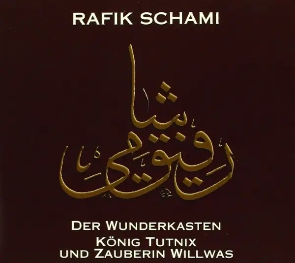 Album artwork for Der Wunderkasten-König by Rafik Schami