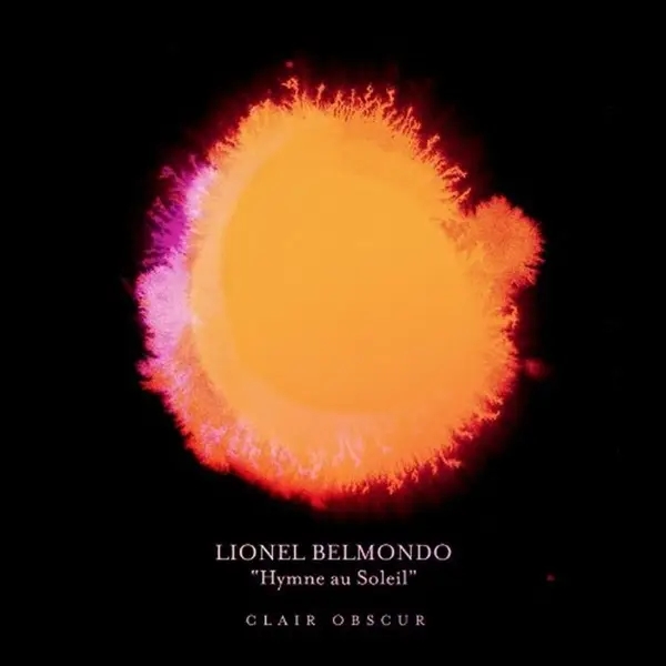 Album artwork for Hymne au Soleil 2-Clair Obscur by Lionel Belmondo