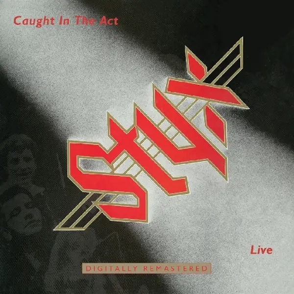 Album artwork for Caught In The Act Live by Styx