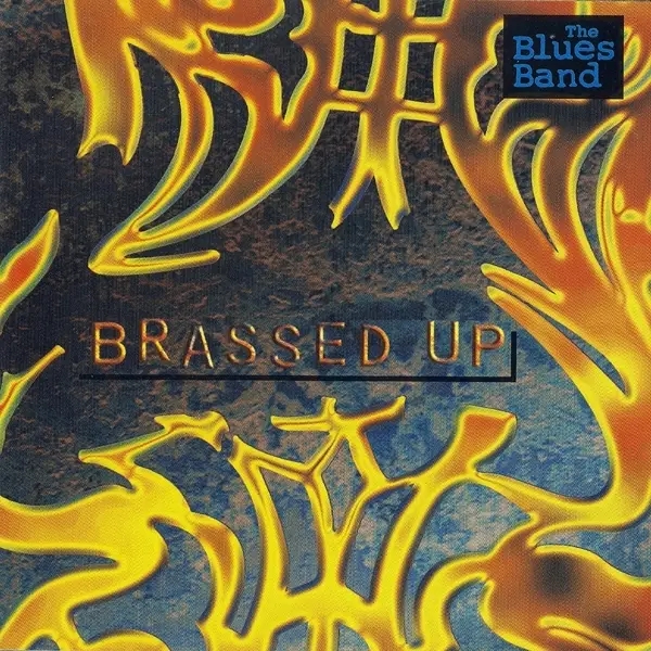 Album artwork for Brassed Up by The Blues Band