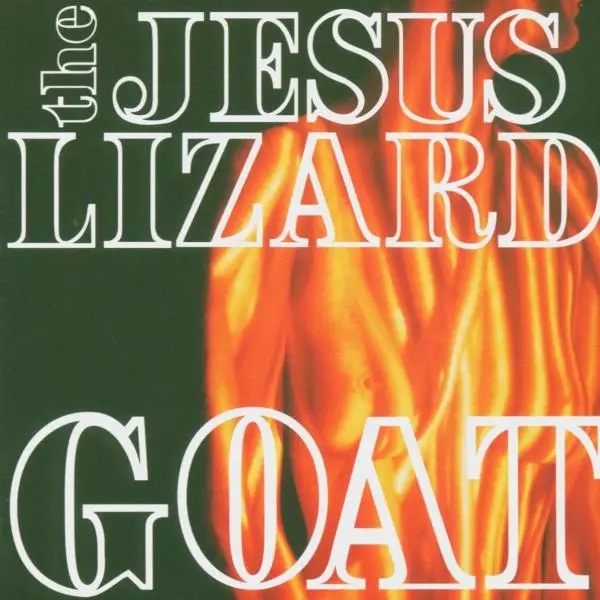 Album artwork for Goat by The Jesus Lizard