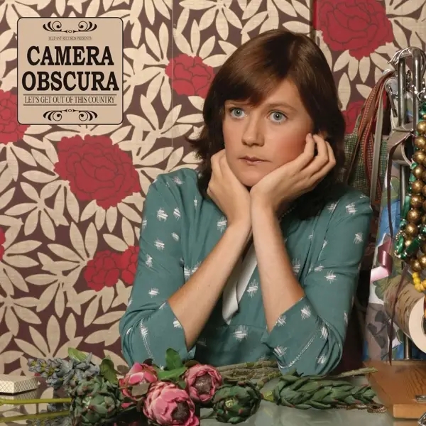 Album artwork for Let's Get Out Of This Country by Camera Obscura