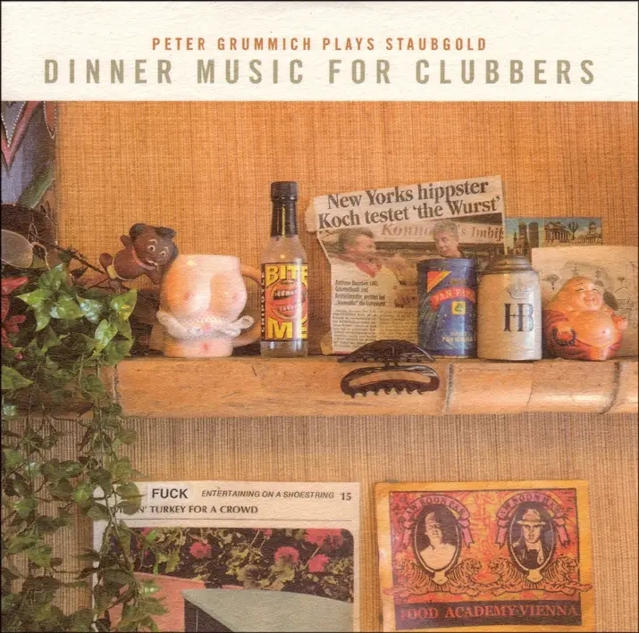 Album artwork for Dinner Music For Clubbers:Peter Grummich Plays Sta by Various