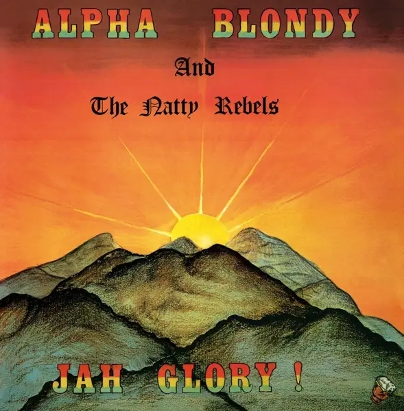 Album artwork for Jah Glory by Alpha Blondy And The Natty Rebels