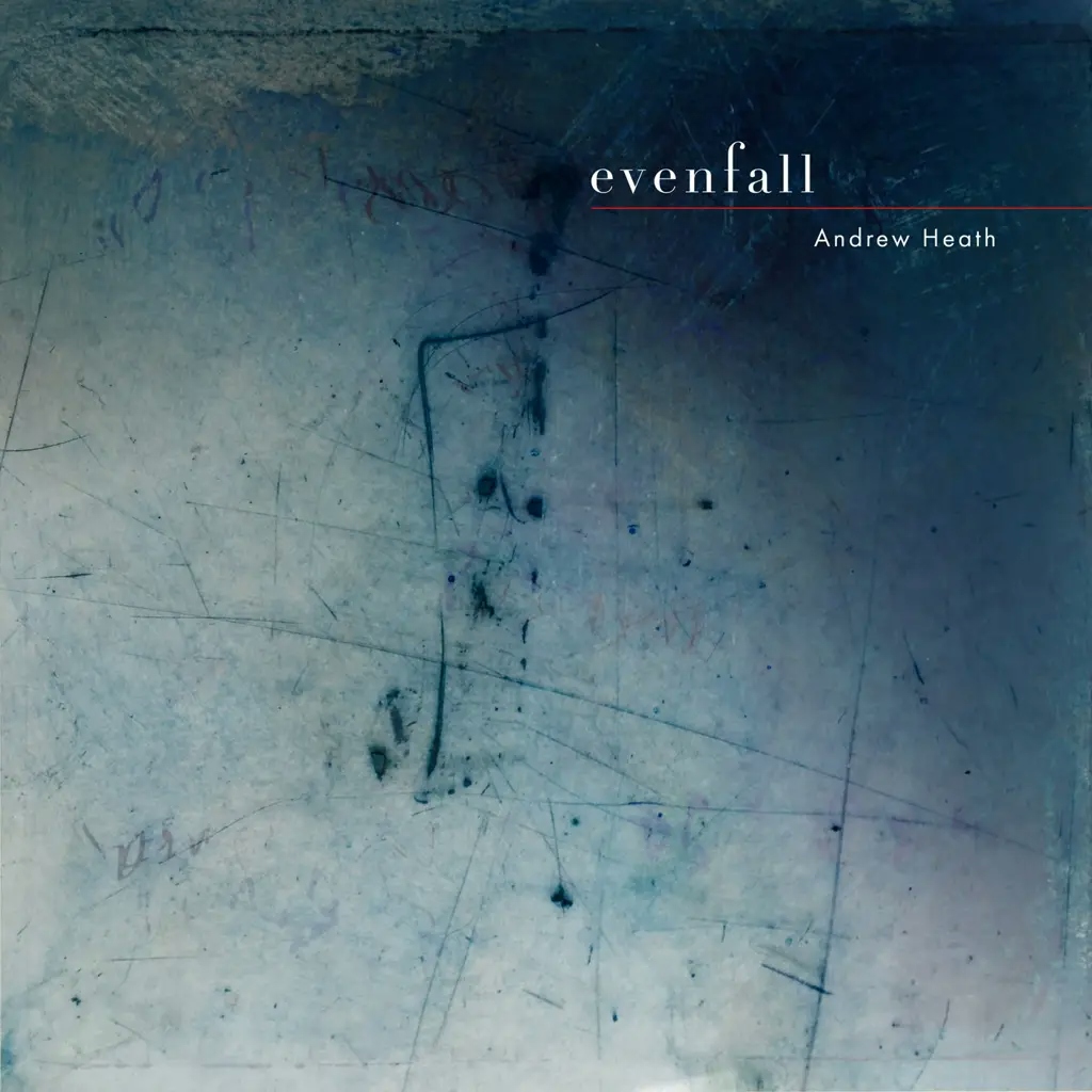 Album artwork for Evenfall by Andrew Heath
