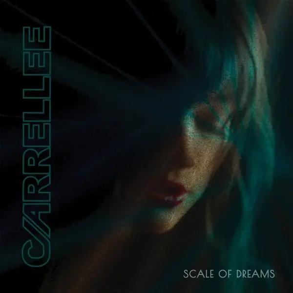Album artwork for Scale Of Dreams by Carrellee