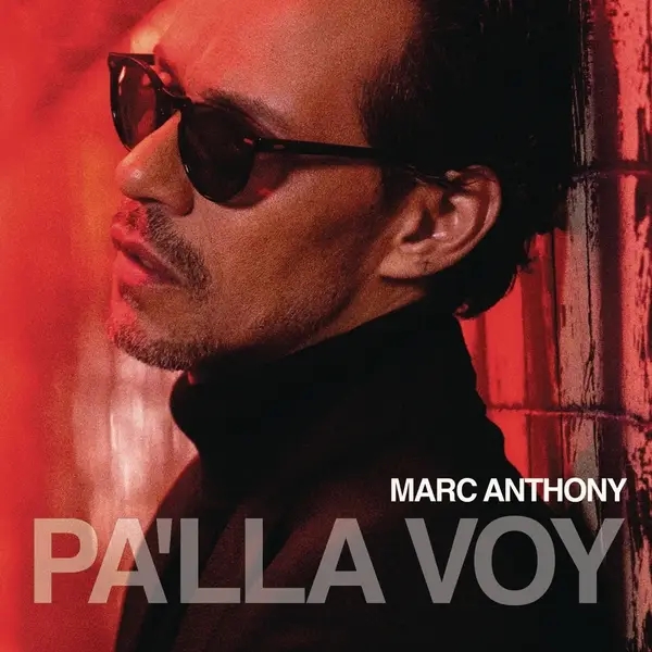 Album artwork for Pa'lla Voy by Marc Anthony