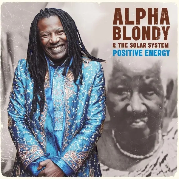 Album artwork for Positive Energy by Alpha Blondy And The Solar System