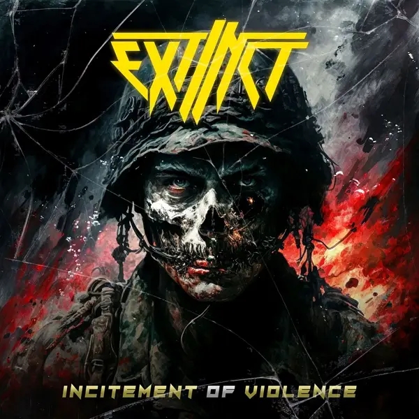 Album artwork for Incitement Of Violence by Extinct