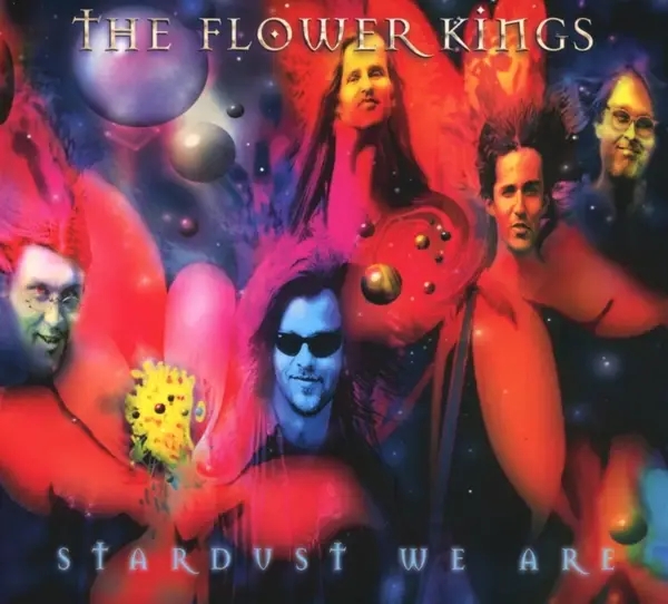 Album artwork for Stardust We Are by The Flower Kings