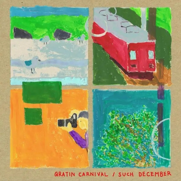 Album artwork for Such December by Gratin Carnival