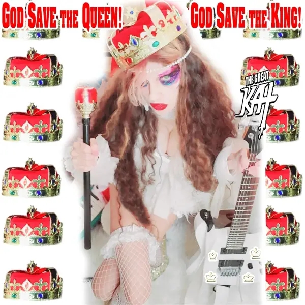 Album artwork for God Save The Queen! God Save The King! by The Great Kat