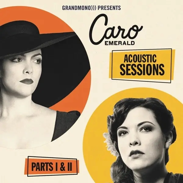 Album artwork for Acoustic Sessions by Caro Emerald