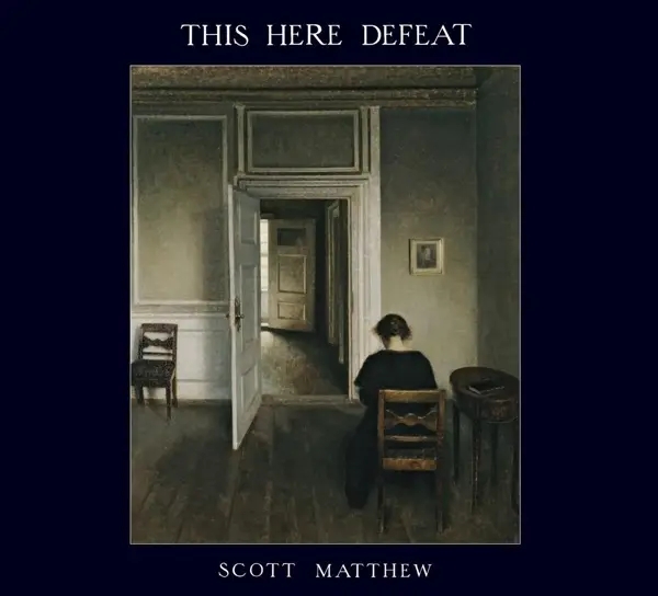 Album artwork for This Here Defeat by Scott Matthew