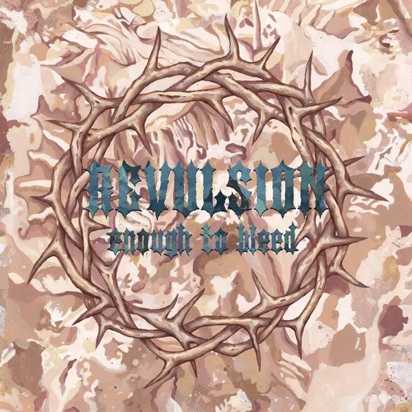 Album artwork for Enough to Bleed by Revulsion