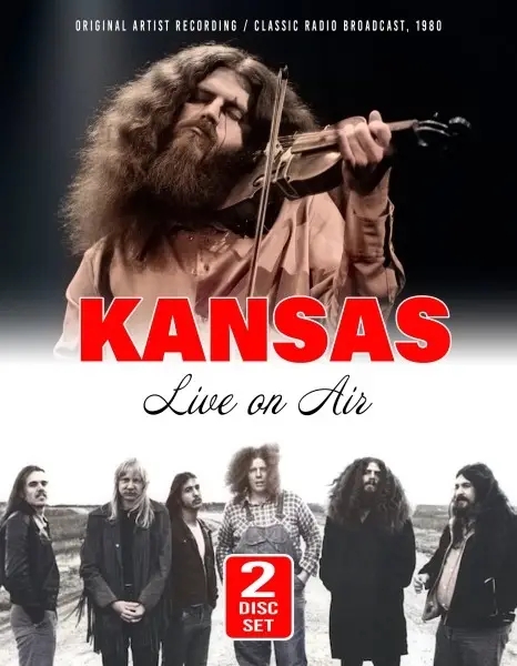 Album artwork for Live On Air/Radio Broadcasts 1980 by Kansas