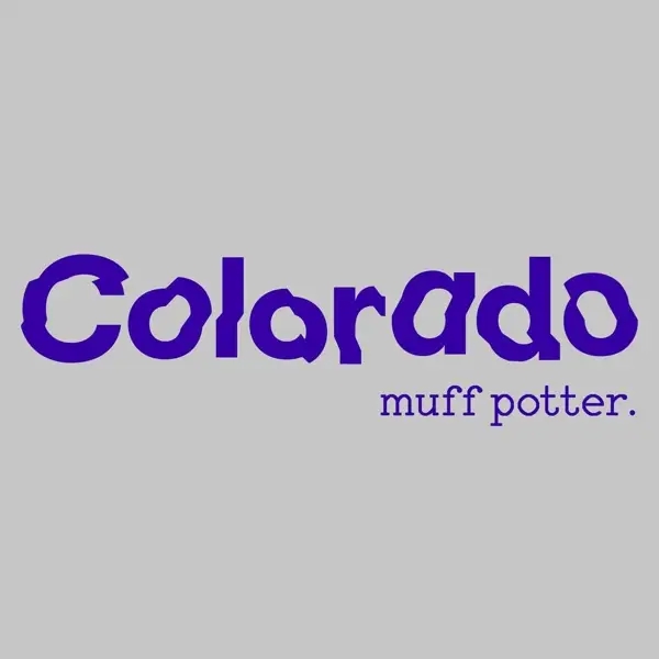 Album artwork for Colorado by Muff Potter
