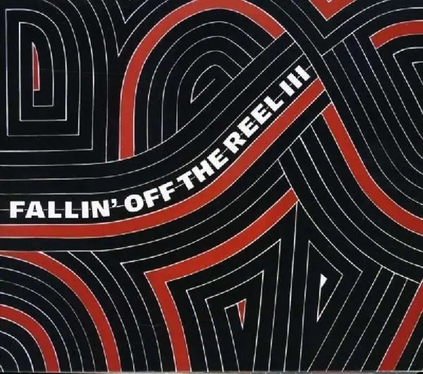 Album artwork for Fallin' Of The Reel III by Various