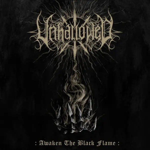 Album artwork for Awaken The Black Flame by Unhallowed