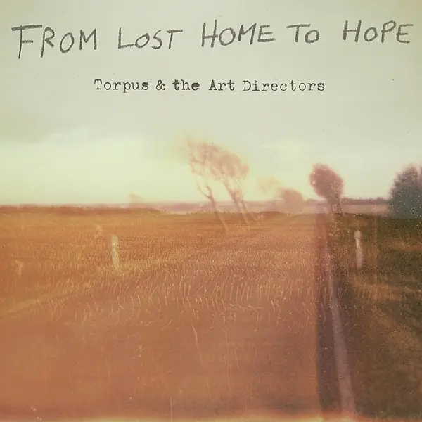 Album artwork for From Lost Home To Hope by Torpus And The Art Directors