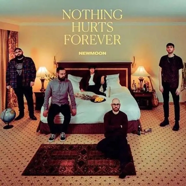 Album artwork for Nothing Hurts Forever by Newmoon
