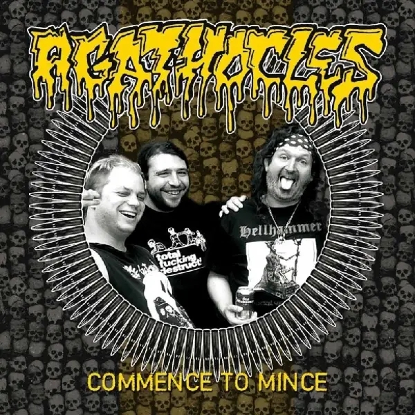 Album artwork for Commence To Mince by Agathocles