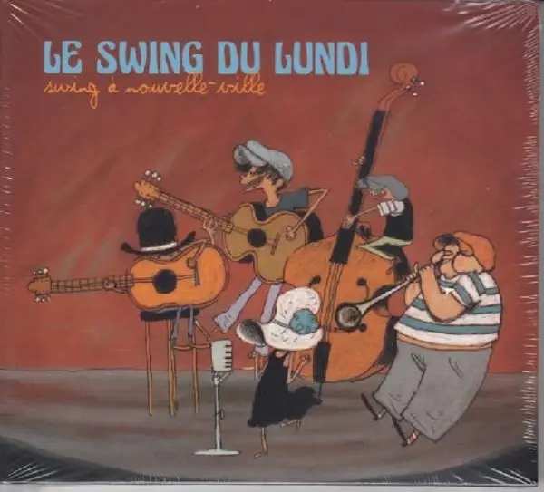 Album artwork for Swing A Nouvelle Ville by Le Swing Du Lundi