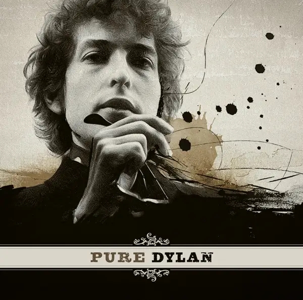 Album artwork for Pure Dylan-An Intimate Look At Bob Dylan by Bob Dylan